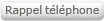 Rappel telephonique